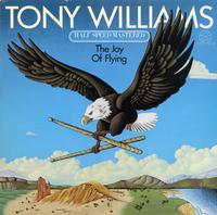 Tony Williams - The Joy Of Flying