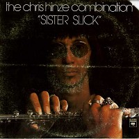 The Chris Hinze Combination - Sister Slick