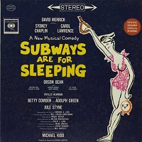 Original Broadway Cast - Subways Are For Sleeping
