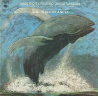 Andre Kostelanetz - And God Created Great Whales -  Preowned Vinyl Record