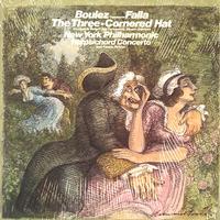 Boulez, New York Philharmonic Orchestra - De Falla: The Three Cornered Hat etc.
