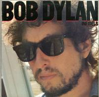 Bob Dylan - Infidels -  Preowned Vinyl Record