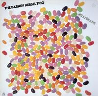 The Barney Kessel Trio - Jellybeans