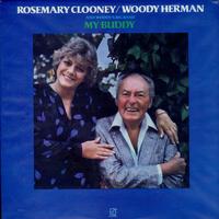 Rosemary Clooney & Woody Herman - My Buddy