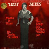 Lizzy Miles - Hot Songs My Mother Taught Me