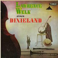 Lawrence Welk - Plays Dixieland