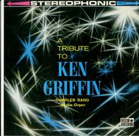 Charles Rand - A Tribute To Ken Griffin -  Preowned Vinyl Record