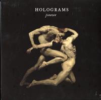 Holograms - Forever
