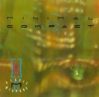 Minimal Compact - Deadly Weapons