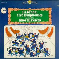 Libor Hlavacek - J.A. Benda: Five Symphonies