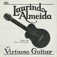 Laurindo Almeida - Virtuoso Guitar -  Sealed Out-of-Print Vinyl Record
