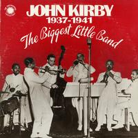 John Kirby - The Biggest Little Band 1937-1941 -  Preowned Vinyl Record