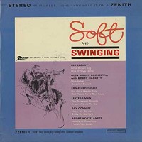 Various Artists - Zenith Presents Soft and Swinging/m - -