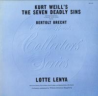 Lenya, Bruckner-Ruggelberg & Orch. & Chorus - Kurt Weill's: The Seven Deadly Sins -  Preowned Vinyl Record