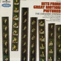 The Cheshire Strings - Hits From Great Motion Pictures