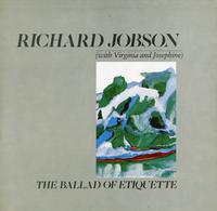 Richard Jobson - The Ballad of Etiquette
