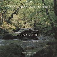 Alan James Ball - Aubin: Integrale pour Piano