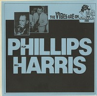 Flip Phillips and Bill Harris - The Vibes Are On