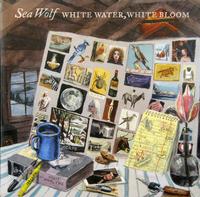 Sea Wolf - White Water, White Bloom -  Preowned Vinyl Record