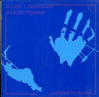 Blaine L. Reininger - Broken Fingers