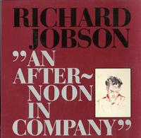 Richard Jobson - An Afternoon in Company