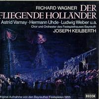 Varnay, Keilberth, Chor und Orchester des Festspielhauses Bayreuth - Wagner: Der Fliegende Hollander