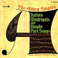 The Abbey Singers - Italian Madrigals and Haydn Part Songs