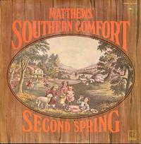 Matthews' Southern Comfort - Second Spring