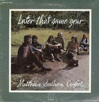 Matthews' Southern Comfort - Later That Same Year