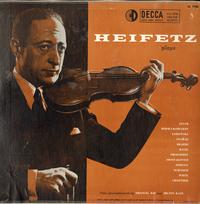 Jascha Heifetz-Plays