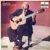 Andreas Segovia - Segovia And The Guitar
