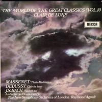 Massenet, Debussy, J.S. Bach - The World of the Great Classics Vol. 10