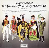 The D'Oyly Carte Opera Company - The World Of W.S.Gilbert & A.Sullivan