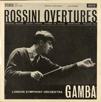 Gamba, London Symphony Orchestra-Rossini: Overtures