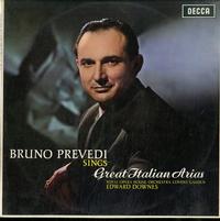 Bruno Prevedi, Downes, Royal Opera House Orch, Covent Garden - Bruno Prevedi Sings Great Italian Arias