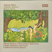 Hodgson, Palmer, Tear, Atherton, London Sinfonietta and Chorus - Milner: 'Salutatio Angelica,' Roman Spring
