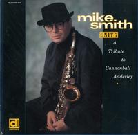 Mike Smith - Unit 7 - A Tribute to Cannonball Adderley -  Preowned Vinyl Record