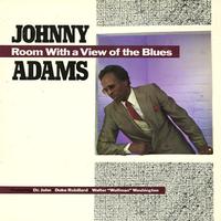 Johnny Adams - Room With A View of The Blues