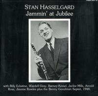 Stan Hasselgard - Jammin' at Jubilee