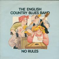 The English Country Blues Band - No Rules