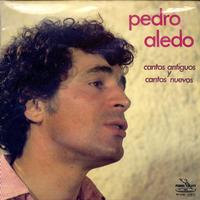 Pedro Aledo-Cantos Antiguos Y Cantos Nuevos