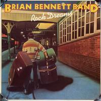 Brian Bennett Band - Rock Dreams *Topper Collection