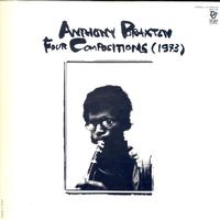 Anthony Braxton - Four Compositions