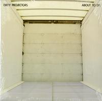 Dirty Projectors - About To Die -  Preowned Vinyl Record