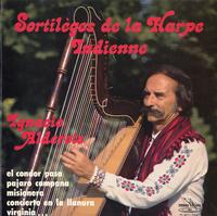 Ignacio Alderete - Sortileges de la Harpe Indienne