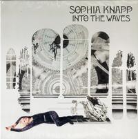 Sophia Knapp - Into The Waves -  Preowned Vinyl Record