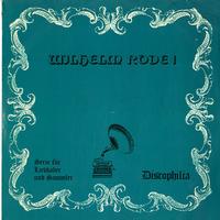 Wilhelm Rode - Wilhelm Rode I -  Preowned Vinyl Record