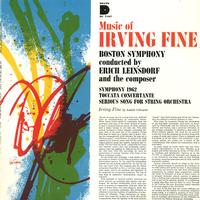Leinsdorf, Boston Symphony Orchestra - Music of Irving Fine