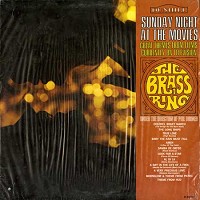 The Brass Ring - Sunday Night At The Movies