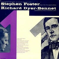 Richard Dyer-Bennet - Sings Stephen Foster